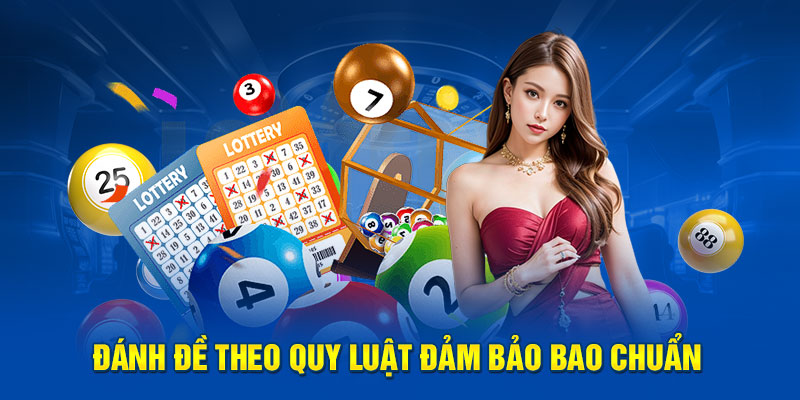 Đánh đề theo quy luật đảm bảo bao chuẩn