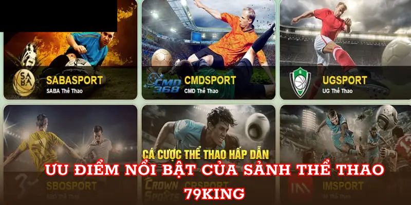 Điểm thu hút người chơi của thể thao 79King