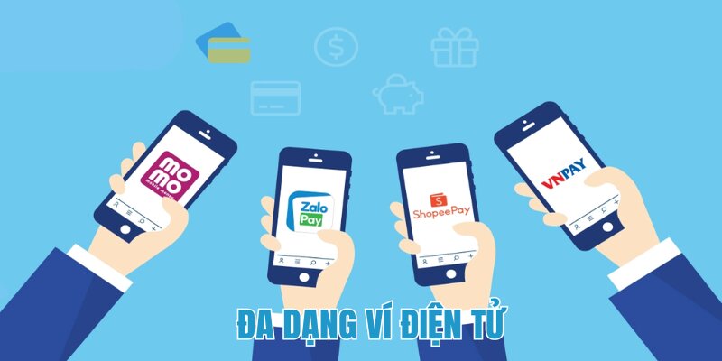 Nạp tiền Kuwin dễ dàng bằng các loại ví điện tử