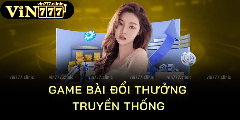 Chơi game giải trí đa dạng nhiều thể loại 